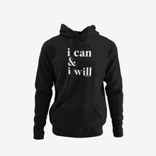 Load image into Gallery viewer, I CAN & I WILL