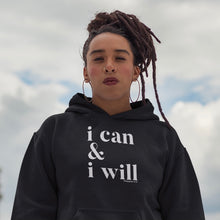 Load image into Gallery viewer, I CAN & I WILL